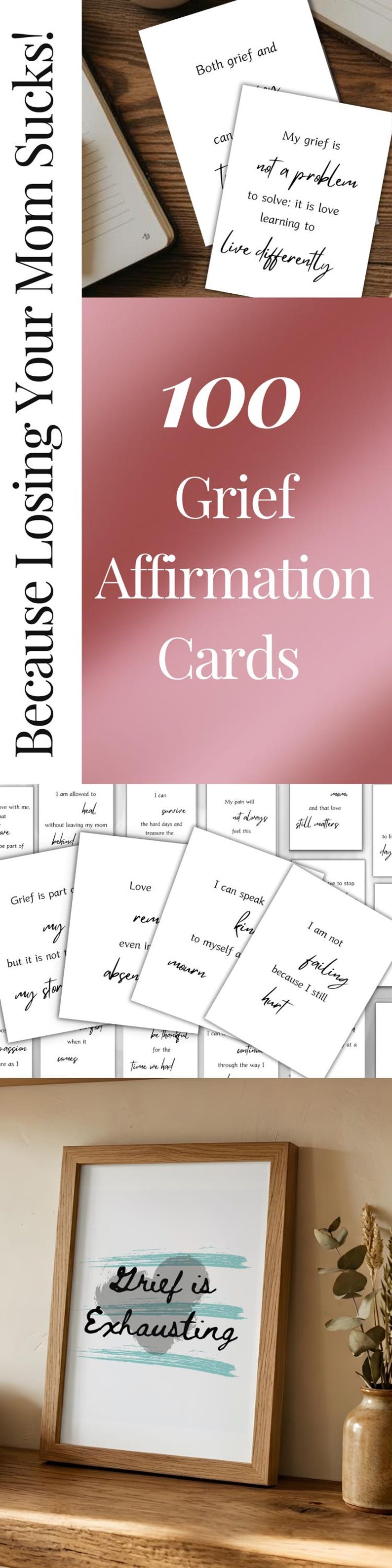 100 grief affirmation cards with various quotes and a framed grief is exhausting print