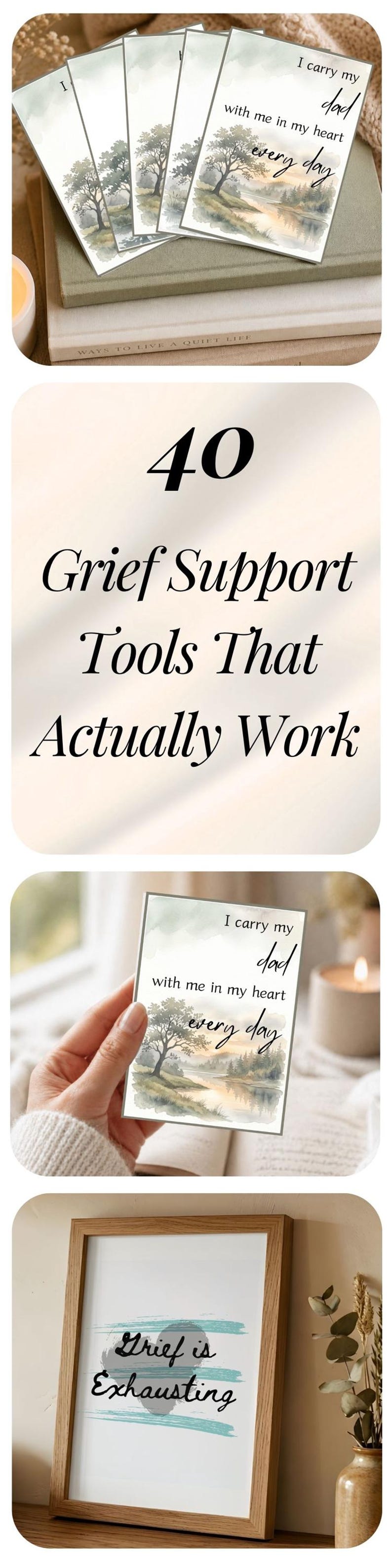 Grief support tools including cards reading I carry my dad with me and a framed grief is exhausting print